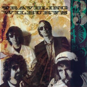 Traveling Wilburys - The Traveling Wilburys Vol. 3 CD