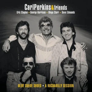 Carl Perkins & Friends - Blue Suede Shoes-A Rockabilly Session: 40th Anniversary Edition  CD+Blu-ray