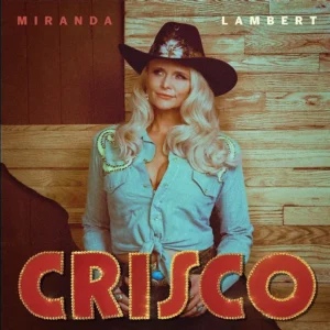 Miranda Lambert - Crisco CD