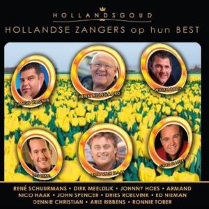 Hollands Goud: Hollandse Zangers Op Hun Best CD