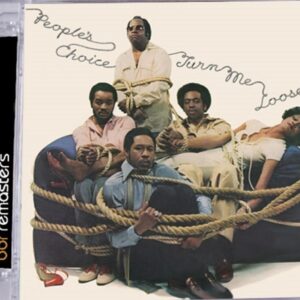 People's Choice - Turn Me Loose Expanded Edition CD